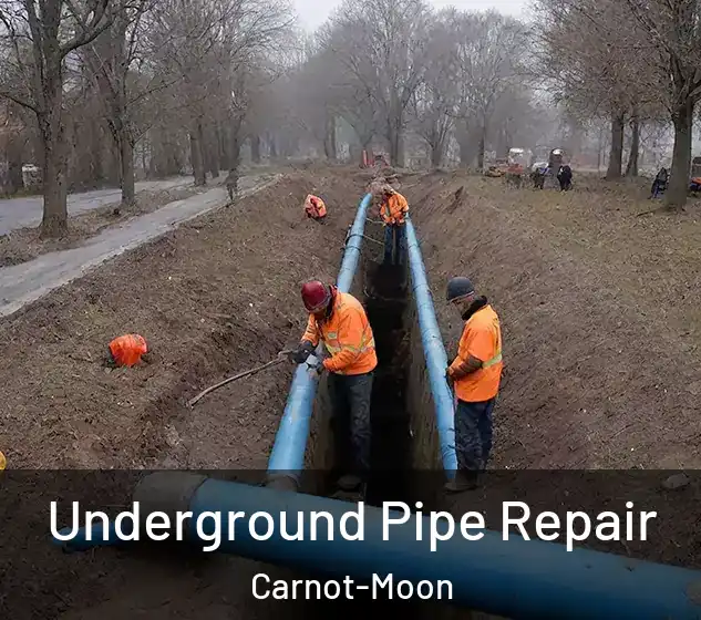  Underground Pipe Repair Carnot-Moon
