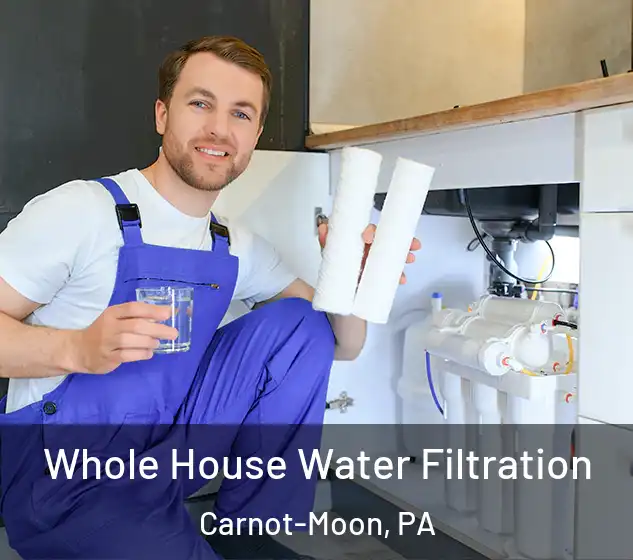  Whole House Water Filtration Carnot-Moon, PA